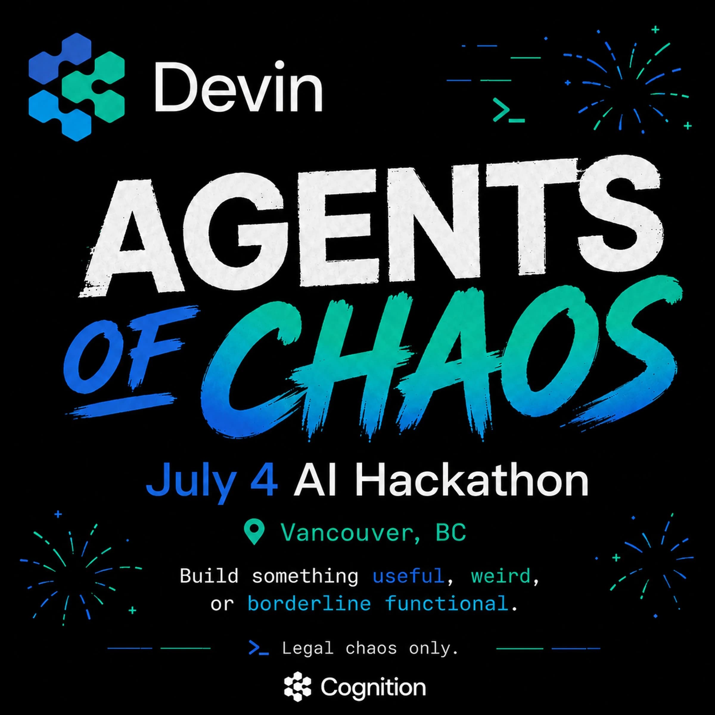 Devin Agents Of Chaos: July 4 AI Hackathon, Vancouver BC event cover art, presented by Cognition
